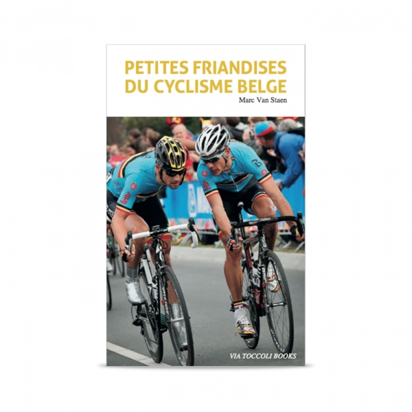 Boek De kleine Verassingen van het Belgisce Fietsen Boek De kleine Verassingen van het Belgisce Fietsen